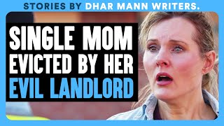 Single MOM EVICTED By Her EVIL LANDLORD | Dhar Mann Bonus!