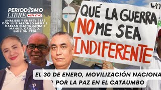 EL 30 DE ENERO, MOVILIZACIÓN NACIONAL POR LA PAZ EN EL CATAUMBO