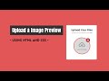 File Upload And Image Preview | SImple Project JavaScript