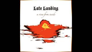 Late Landing - Haunting Me