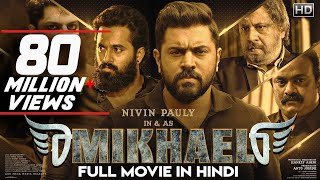Mikhael Full Movie Dubbed In Hindi | Nivil Pauly, Unni Mukundan, Manjima Mohan