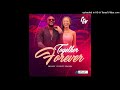 Melony feat. Twenty Fingers - Together Forever (Audio)