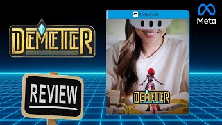 Demeter REVIEW on the Quest 3