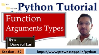 #52 Python Tutorial for Beginners | Function Argument Types | Positional, Keyword, Default Argument