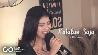Download Lagu KATAKAN SAJA KHIFNU Cover by Nabila Maharani... MP3 Gratis
