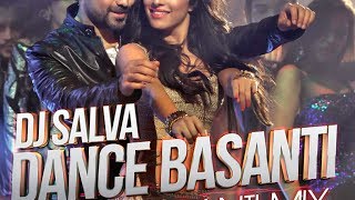Dance Basanti - Official Song - Ungli - Emraan Hashmi, Shraddha Kapoor | Remix DJ Chirag & DJ Smilee