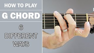 How To Play G Chord on Acoustic Guitar | 6 Variations