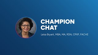 Champion Chat | Leisa Bryant