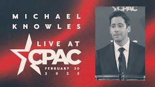 A Bold Vision for America | Michael Knowles at CPAC 2025