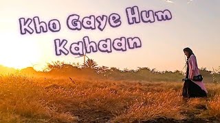 Kho Gaye Hum Kahan |Baar Baar Dekho | Cover | Meera Ahir | Jaimin Nayak | Jasleen R, Prateek K