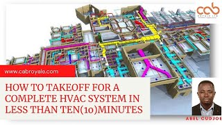 HOW TO TAKEOFF FOR A COMPLETE HVAC SYSTEM IN LESS THAN 10MINS IN REVIT (BIM)