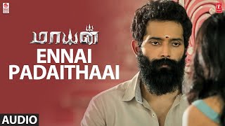 Ennai Padaithaai Song | Mayan Tamil Movie | Vinod Mohan,Bindu M | M.S. Jones Rupert | J Rajes Kanna