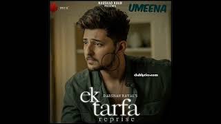 Ek Tarfa | Darshan Raval | Romentic song | indie Music label || 2021