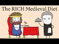 What Did The Rich Eat In Medieval Times