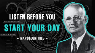 Listen Before You Start Your Day!!! - Napoleon Hill