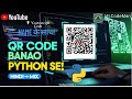 Generate QR Codes Using Python | Simple Project for Beginners