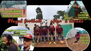 Explored Pahila Gown Mirik Busty/Played football after a decade/Ramilo vibes 😎/vlog 137