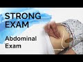 The Abdominal Exam (Strong Exam)