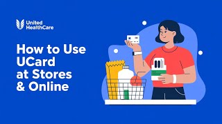 How to Use UnitedHealthcare UCard to Buy OTC, Food, or Pay Bills (Step-by-Step Guide)