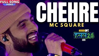 Chehre | MC SQUARE | Hustle 2.0