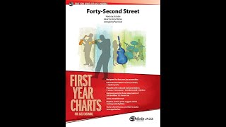 Forty-Second Street by Harry Warren Arr. by Paul Cook (READ DESCRIPTION)