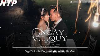 Ngày Vu Quy 3 - Lúa XC ft. TTN, Tkay, A.T.L \u0026 Thiên Dương [ Official Lyric Video ]