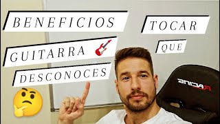 TOP 7 BENEFICIOS✅ que NO CONOCES de  TOCAR GUITARRA 🎸 PARA EL CEREBRO 🧠 |  EL MÁS IMPORTANTE 🤯 🤯