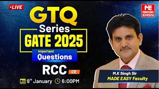 GTQ Series | GATE 2025 | RCC | CE | MADE EASY