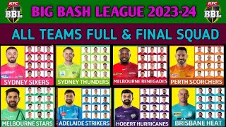 AUSTRALIA T20 LEAGUE 2024 | BBL 2023-24 FULL SQUAD | BBL 2024 ALL TEAMS FULL SQUAD