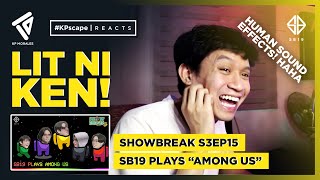 LT NI KEN! HAHA | Showbreak S3EP15: SB19 Plays 