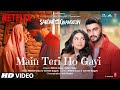 Main Teri Ho Gayi Song | Sardar Ka Grandson | Arjun K, Rakul P, John A, Aditi R |Millind G,Tanishk B