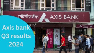 axis bank Q3 results 2024 | axis bank share analysis | axis bank stock #stocks #stockmarket