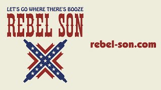 Rebel Son - If I Drink Enough