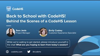 CodeHS Webinar: Behind the Scenes of a CodeHS Lesson