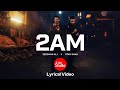 2AM Lyrics | @zeeshanaliofficial X Star Shah #youtube #music #lyric #rapmusic