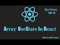 Array And Nested Array Display Using UseState React Hook In React || React Tutorial || React Course