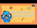 Discover why Math is important for you!