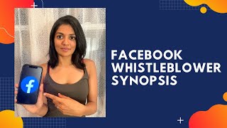 Facebook Whistleblower Synopsis