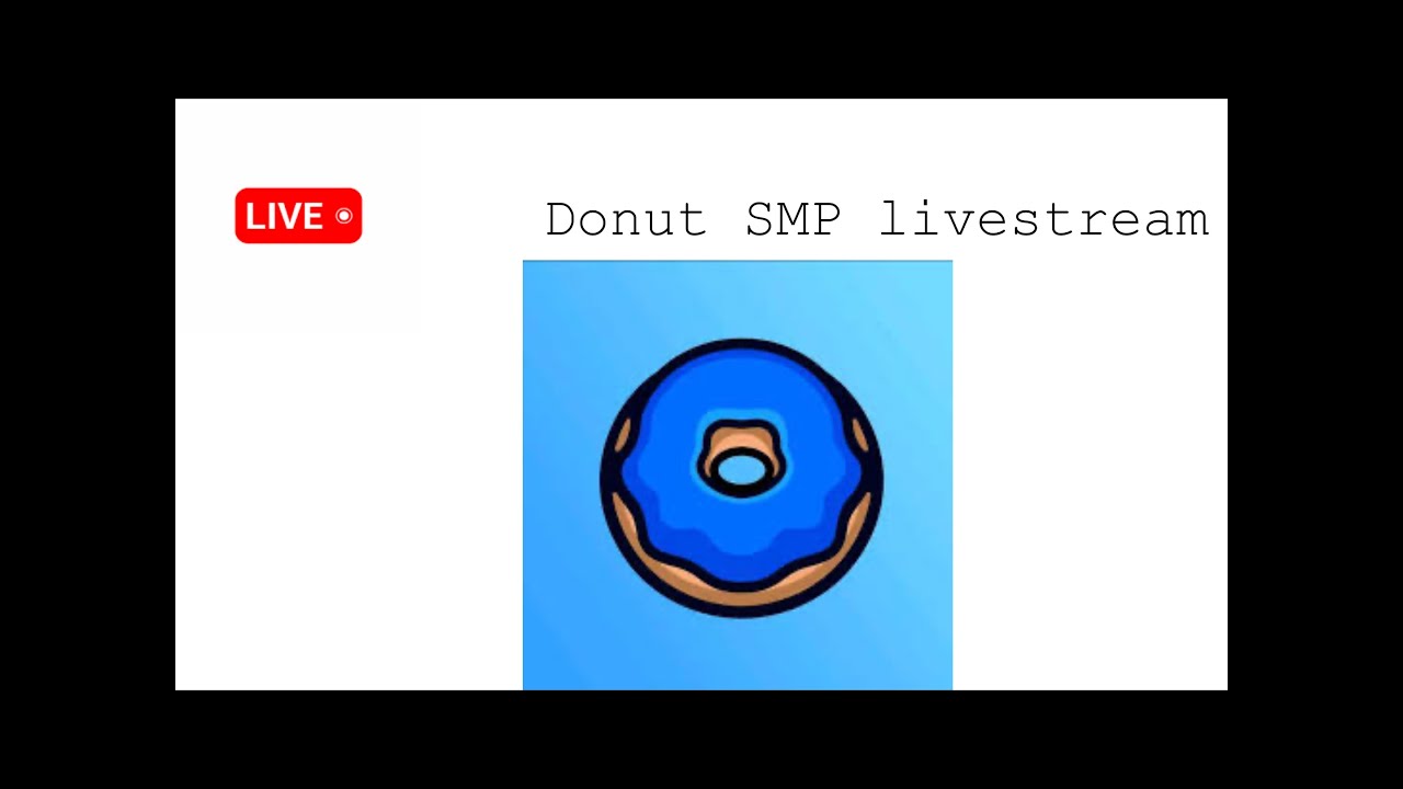 Donut Smp Live Youtube