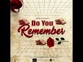 Do You Remember (Classic Soul)