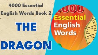 The Dragon - 4000 Essential English Words Book 2