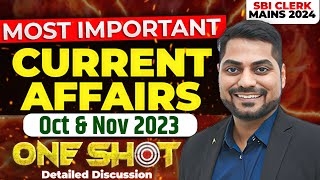 Current Affairs One Shot| October & November 2023 Current Affairs|SBI Clerk Mains 2024|Kapil Kathpal