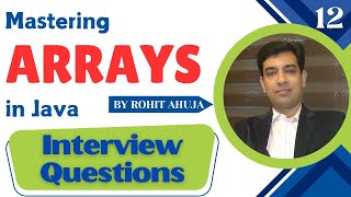 Arrays, Command Line, and Variable Arguments : Interview Questions