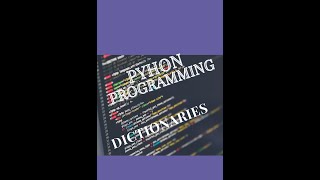Lesson 17. Dictionaries in Python | Python Tutorial Series
