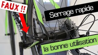 Comment bien utiliser un serrage rapide ?