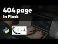 Create your own 404 page in Flask | Python