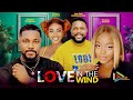 LOVE IN THE WIND Nigerian movie | Shaznay Okawa, Chioma Okafor, Christian Ochiagha, Ugo Felix