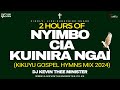 Kikuyu Gospel Hymns Mix 2024 (Nyimbo Cia Kuinira Ngai) - DJ KEVIN THEE MINISTER