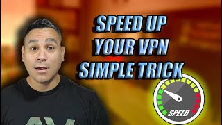 SPEED up your VPN with this simple TRICK 2021