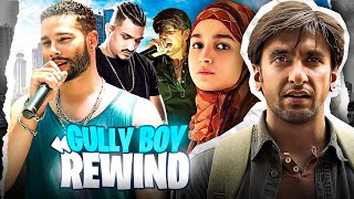 Gully Boy : REWIND | YBP